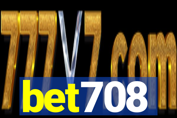 bet708