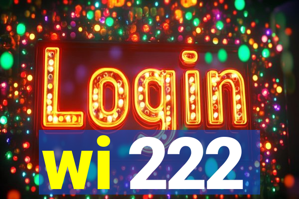 wi 222