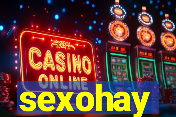 sexohay