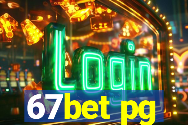 67bet pg