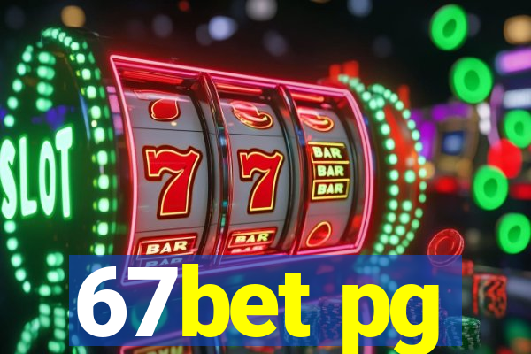67bet pg