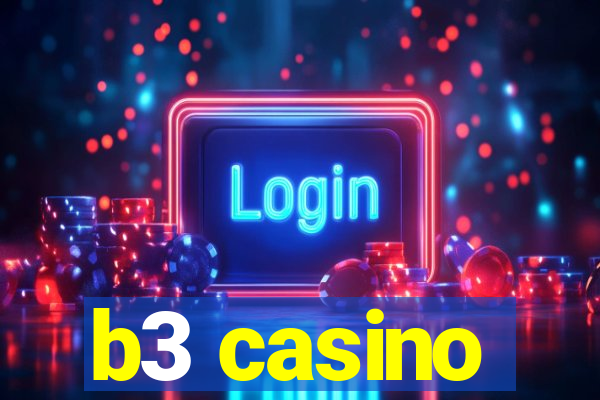 b3 casino