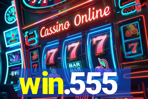 win.555