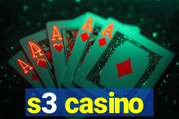 s3 casino