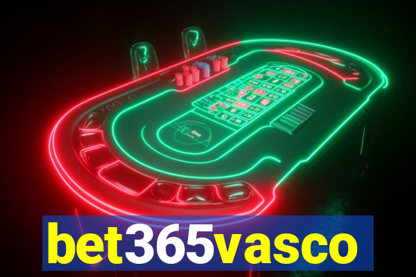 bet365vasco