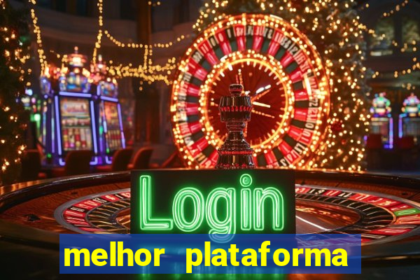 melhor plataforma para jogar