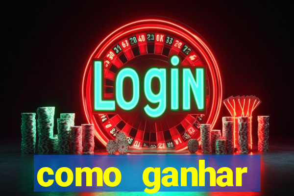 como ganhar dinheiro jogando gratis