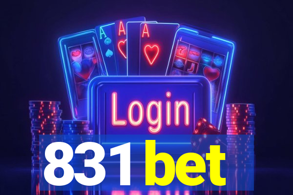 831 bet
