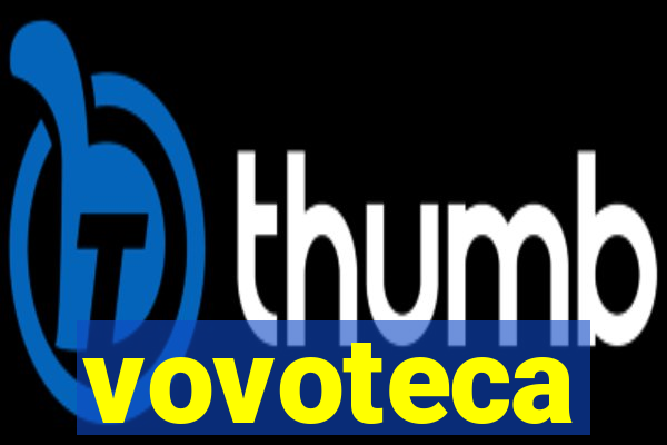 vovoteca