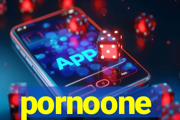 pornoone