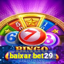 baixar bet29