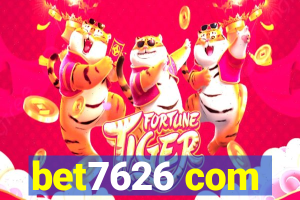 bet7626 com