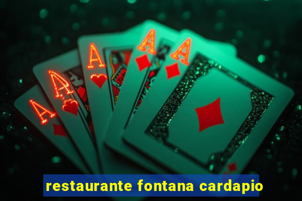 restaurante fontana cardapio