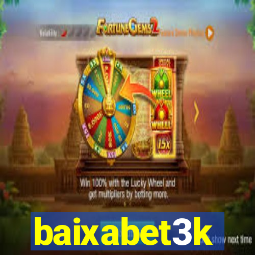 baixabet3k