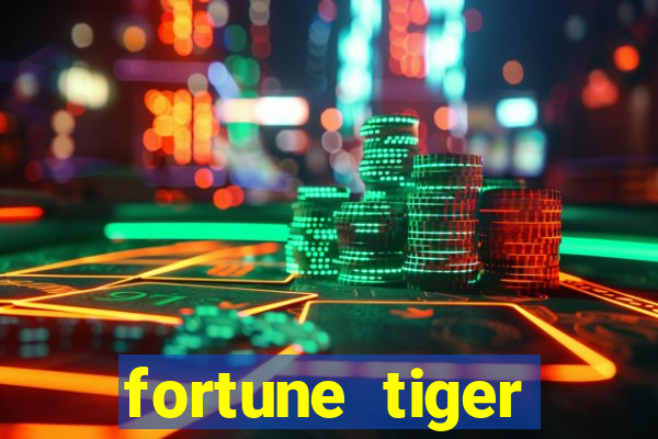 fortune tiger gratis teste