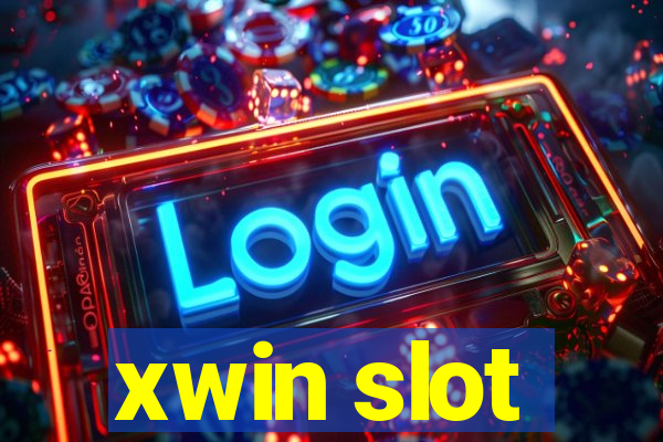 xwin slot