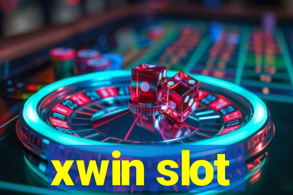 xwin slot