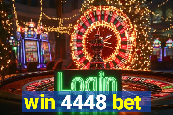 win 4448 bet