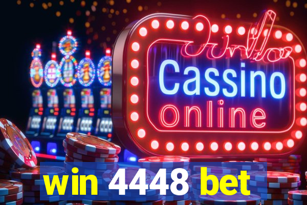 win 4448 bet