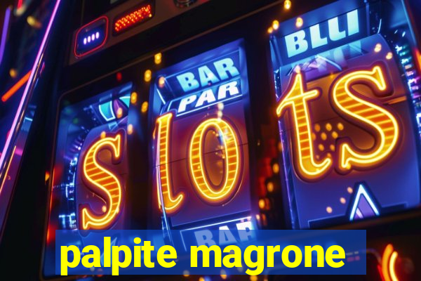 palpite magrone
