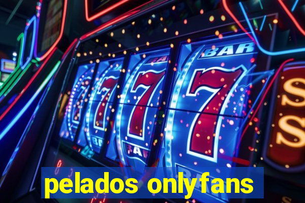 pelados onlyfans