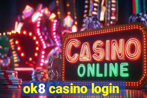 ok8 casino login