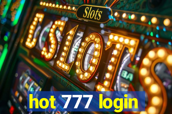 hot 777 login