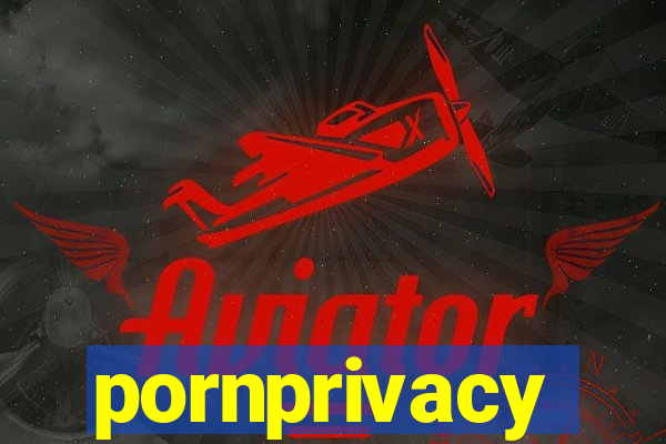pornprivacy