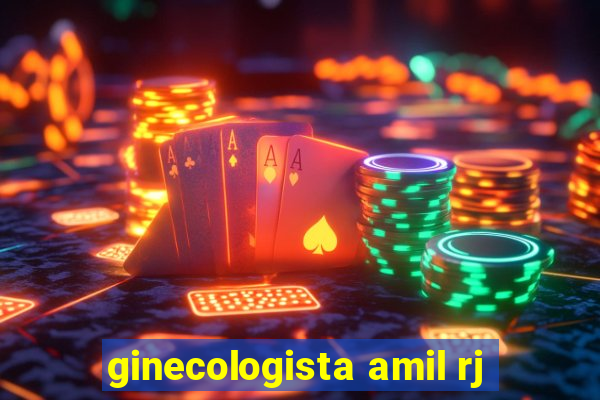 ginecologista amil rj