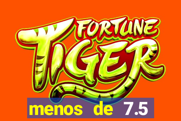menos de 7.5 escanteios o que significa