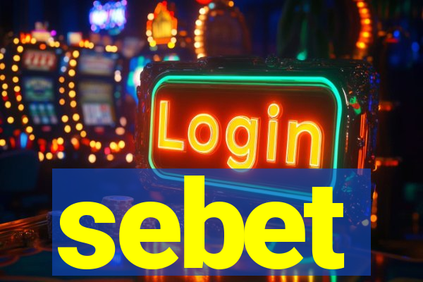 sebet
