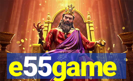 e55game