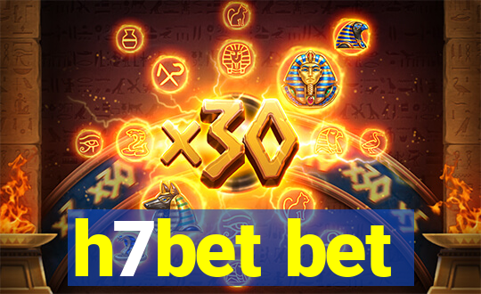 h7bet bet