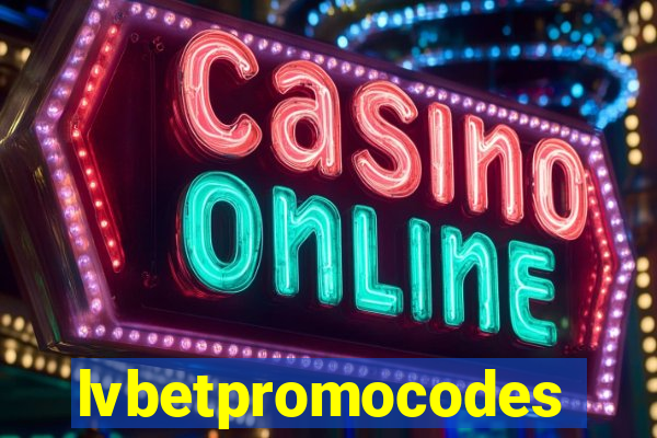 lvbetpromocodes