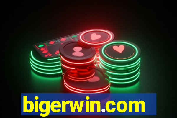 bigerwin.com