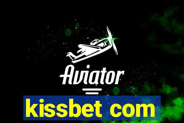kissbet com