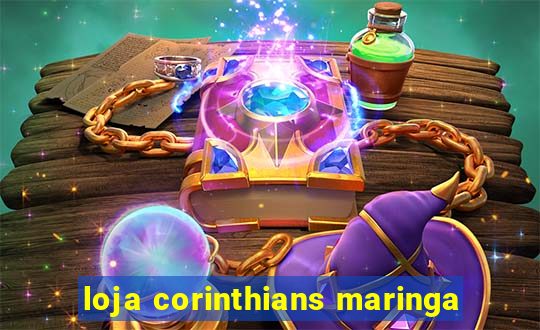 loja corinthians maringa