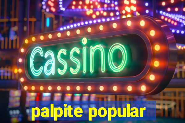 palpite popular