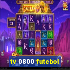 tv 0800 futebol