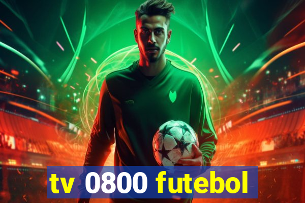 tv 0800 futebol