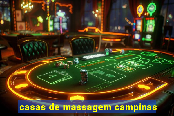casas de massagem campinas