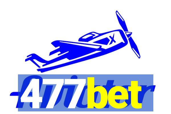 477bet