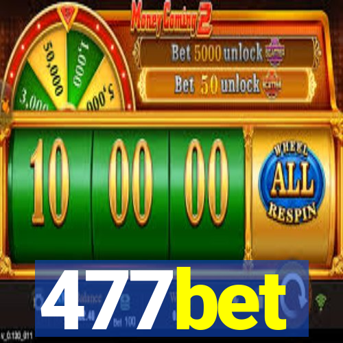 477bet
