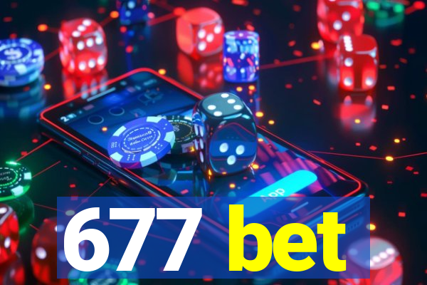 677 bet