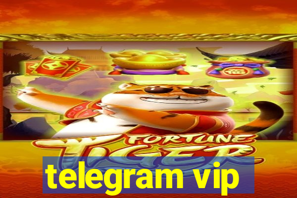 telegram vip