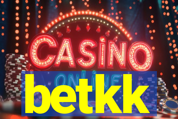 betkk