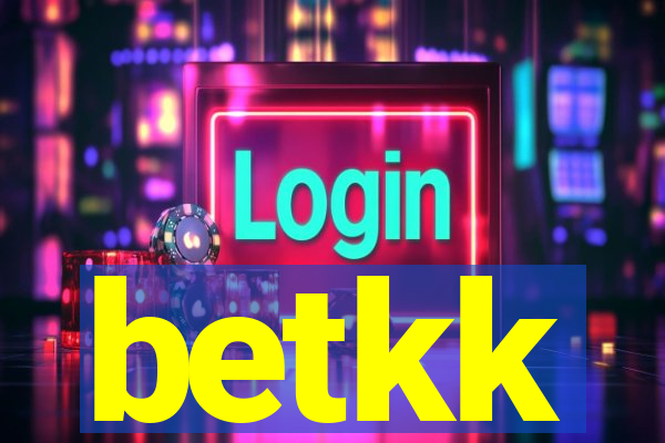 betkk