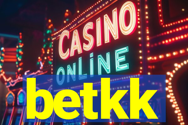 betkk