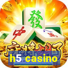 h5 casino