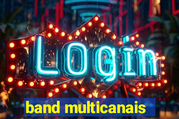 band multicanais